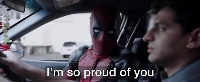 High Quality deadpool proud of you Blank Meme Template