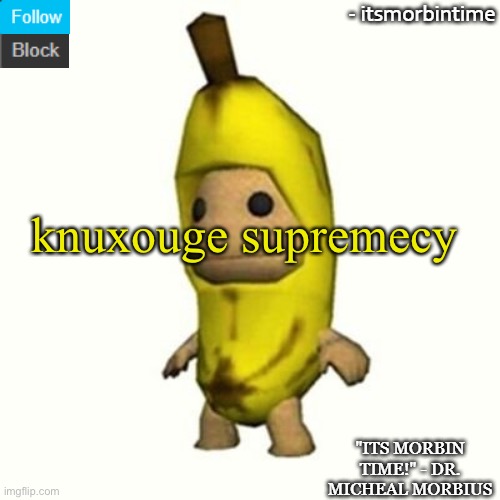 ANNOUNCEMENT | knuxouge supremecy | image tagged in announcement | made w/ Imgflip meme maker