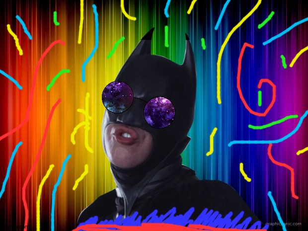 LSD Batman | image tagged in memes,lsd,batman,rainbow | made w/ Imgflip meme maker