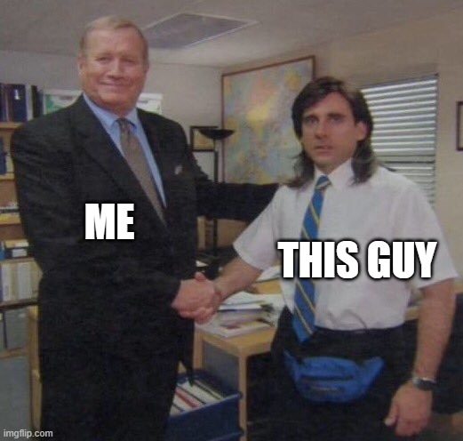 the office congratulations | ME THIS GUY | image tagged in the office congratulations | made w/ Imgflip meme maker