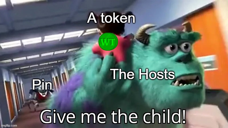 Give me the child | A token; The Hosts; Pin | image tagged in give me the child,bfdi,bfb,bfdia,idfb,bfb pin | made w/ Imgflip meme maker
