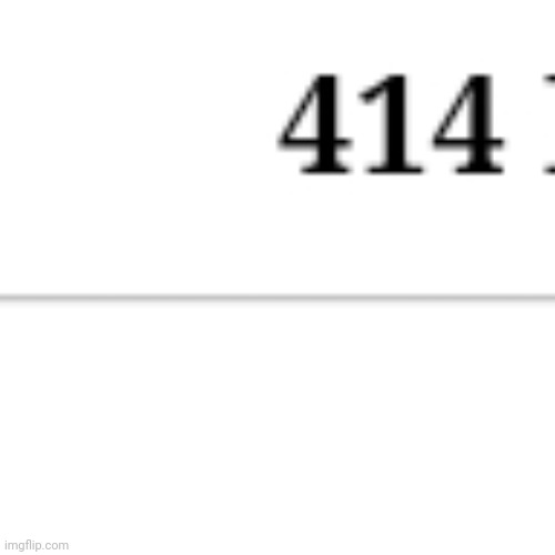 hkatnsans11katnsans11katnsans11katnsans11katnsans11katnsans11katnsans11katnsans11katnsans11katnsans11katnshkatnsans11katnsans11k | image tagged in error | made w/ Imgflip meme maker