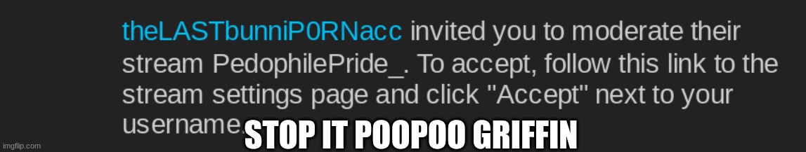 STOP IT POOPOO GRIFFIN | made w/ Imgflip meme maker