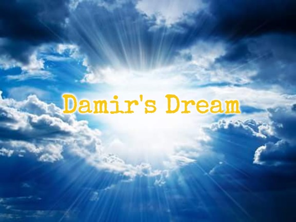 PM Bible Study | Damir's Dream | image tagged in pm bible study,damir's dream | made w/ Imgflip meme maker