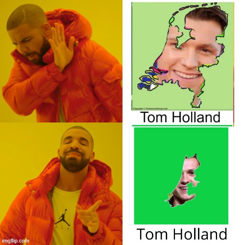Holland is a province guys :) | image tagged in memes,drake hotline bling | made w/ Imgflip meme maker