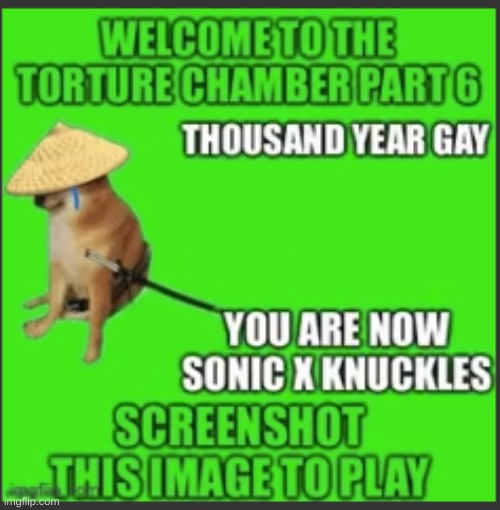 oh god | image tagged in memes,funny,torture,screenshot,gay,oh god why | made w/ Imgflip meme maker