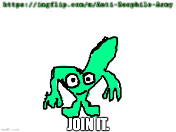 Square root wants you to join and make the stream popular. | https://imgflip.com/m/Anti-Zoophile-Army; JOIN IT. | image tagged in void's ocs square root | made w/ Imgflip meme maker