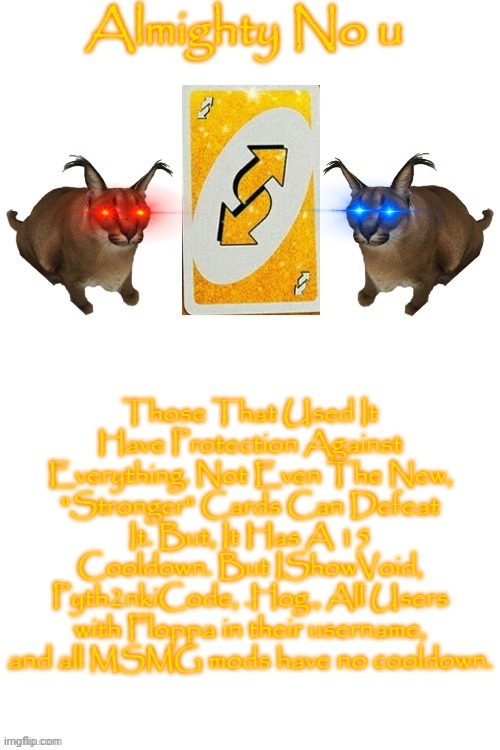 Almighty No U. | image tagged in almighty no u | made w/ Imgflip meme maker