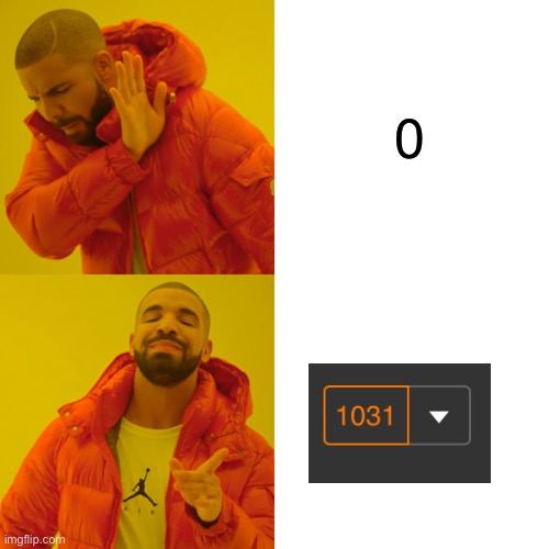 Drake Hotline Bling Meme | 0 | image tagged in memes,drake hotline bling | made w/ Imgflip meme maker