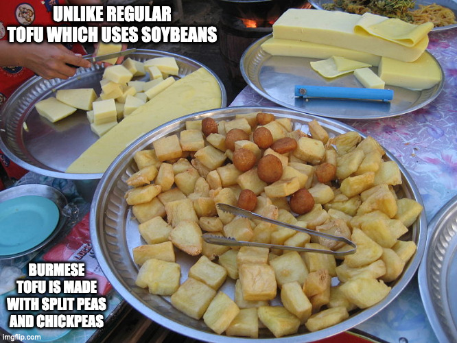 Burmese Tofu | UNLIKE REGULAR TOFU WHICH USES SOYBEANS; BURMESE TOFU IS MADE WITH SPLIT PEAS AND CHICKPEAS | image tagged in tofu,memes,food | made w/ Imgflip meme maker