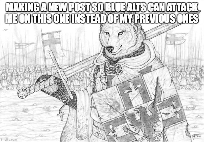 Fursader. | MAKING A NEW POST SO BLUE ALTS CAN ATTACK ME ON THIS ONE INSTEAD OF MY PREVIOUS ONES | image tagged in fursader | made w/ Imgflip meme maker