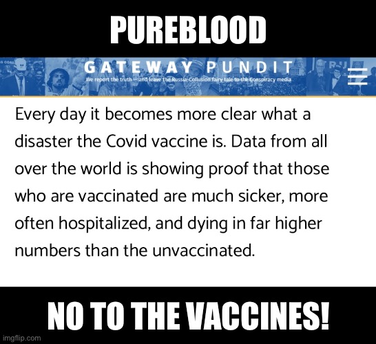 Big Pharma must pay for this! | PUREBLOOD; NO TO THE VACCINES! | image tagged in big pharma,vaccines,china virus,democrat party,joe biden,democrats | made w/ Imgflip meme maker