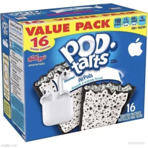 Air Pod Pop Tarts | made w/ Imgflip meme maker