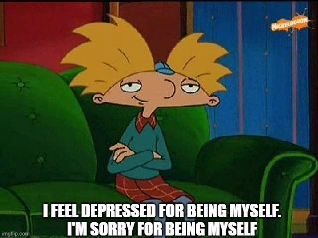 I'm crying. | I FEEL DEPRESSED FOR BEING MYSELF.
I'M SORRY FOR BEING MYSELF | image tagged in blue s template | made w/ Imgflip meme maker
