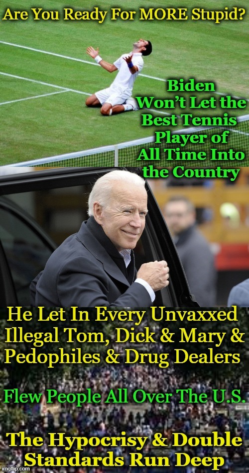 Unequal Treatment for Unvaxxed Illegals (AKA Future Democrats). Why Isn't The Agenda Obvious To ALL? | image tagged in politics,double standards,democrats,joe biden,covid vaccine,liberal hypocrisy | made w/ Imgflip meme maker