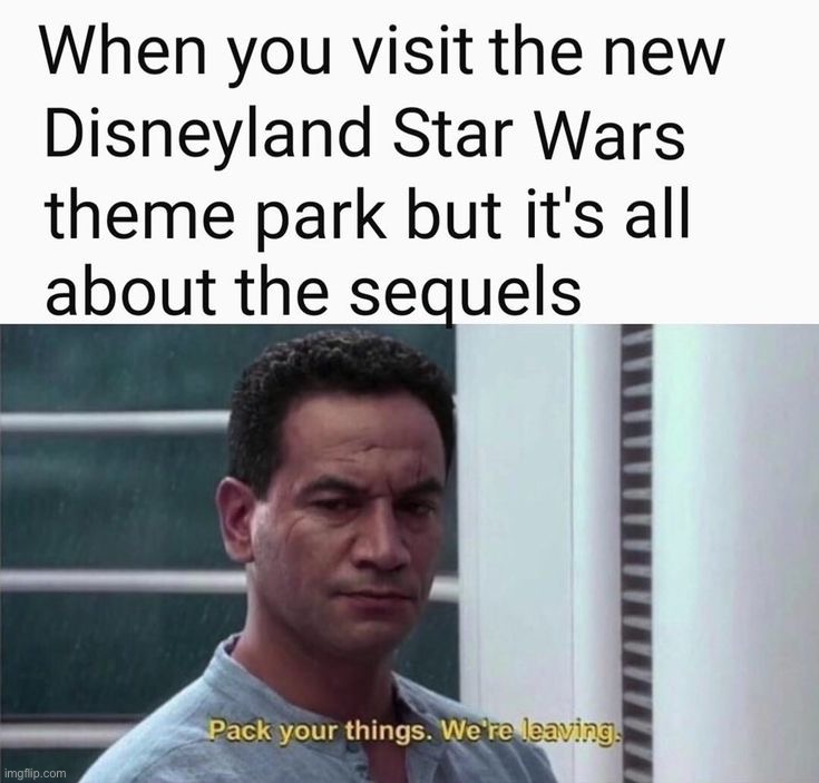 Sequels | image tagged in memes,funny,star wars,sequels | made w/ Imgflip meme maker