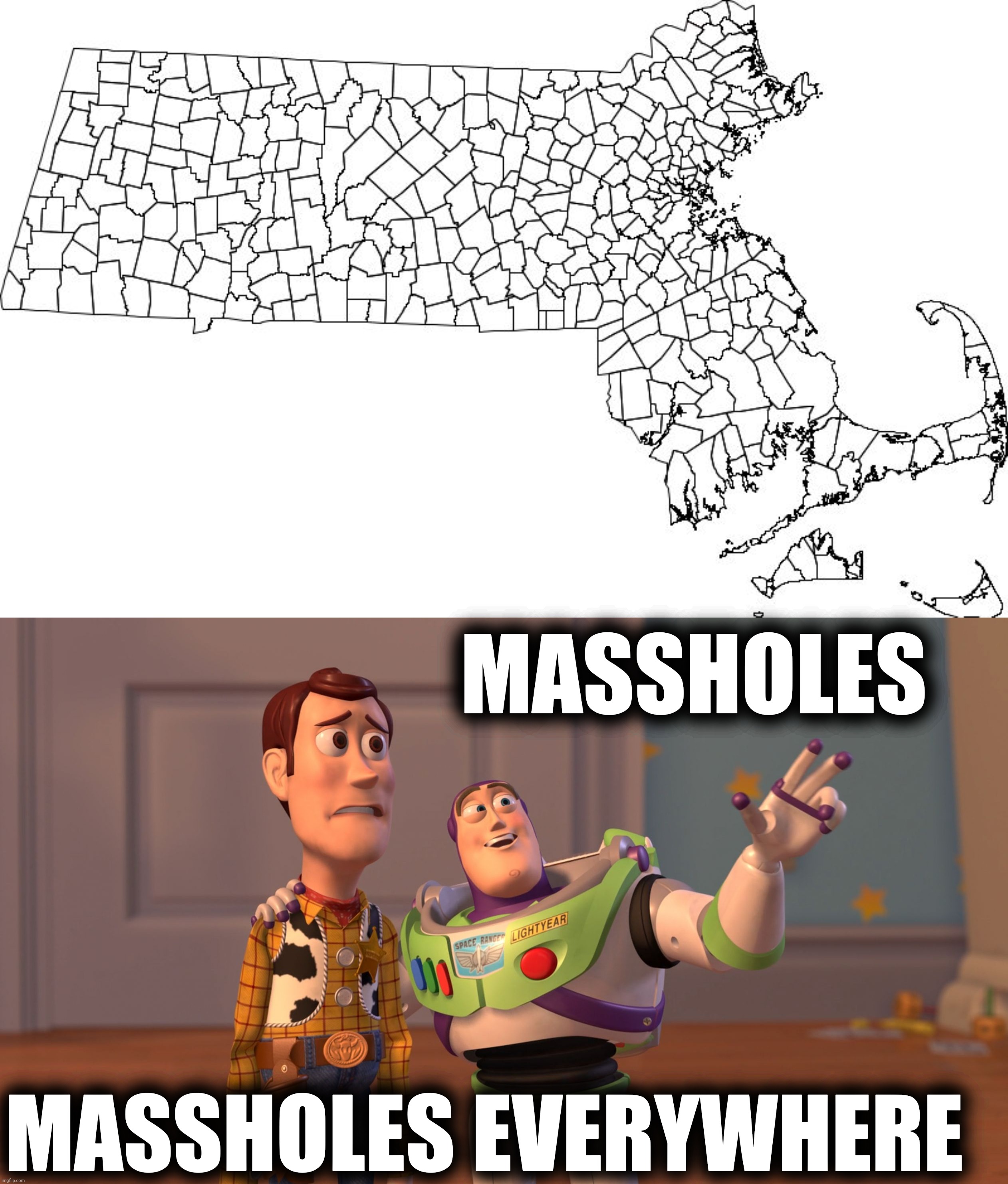 MASSHOLES MASSHOLES EVERYWHERE | image tagged in massachusetts towns,x x everywhere | made w/ Imgflip meme maker