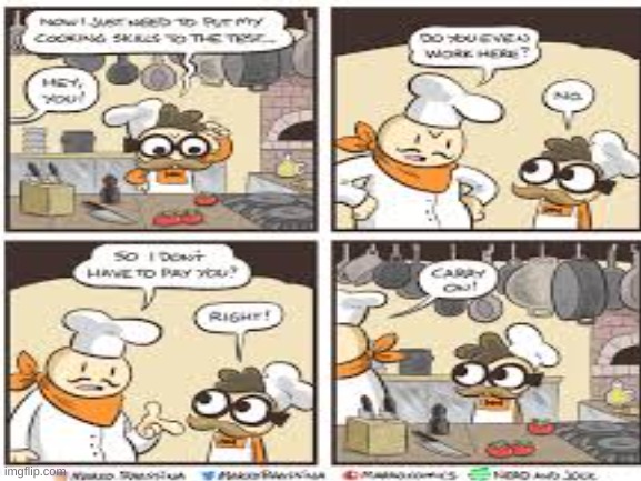 capitalism ( sorry for bad detail, owner of Nerd and Jock comics is Marko Rassina. | image tagged in nerd and jock,capitalism,chef | made w/ Imgflip meme maker
