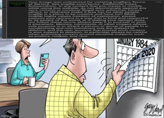 since when did they care about the posts | image tagged in 1984 calendar | made w/ Imgflip meme maker