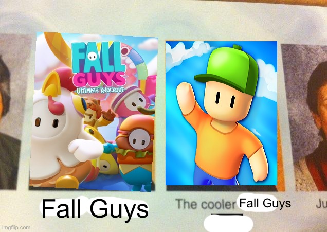 The Cooler Daniel | Fall Guys; Fall Guys | image tagged in the cooler daniel | made w/ Imgflip meme maker