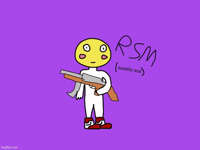 Rsm fanart :) (sussilysus) | image tagged in shitpost,funny,funny memes,fun,random | made w/ Imgflip meme maker