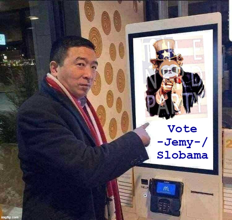 When you point at the screen for long enough... the screen points back. #NerdParty #YangGang | Vote -Jemy-/ Slobama | image tagged in andrew yang mcdonalds self-ordering kiosk | made w/ Imgflip meme maker
