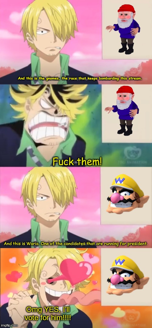 Vote for my friend wario | image tagged in fidelsmooker,wario | made w/ Imgflip meme maker