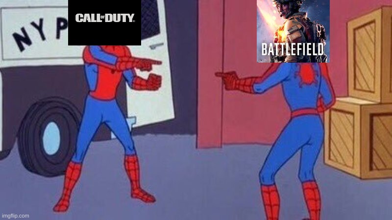 cod vs bf= same game | image tagged in spiderman pointing at spiderman,call of duty,battlefield | made w/ Imgflip meme maker