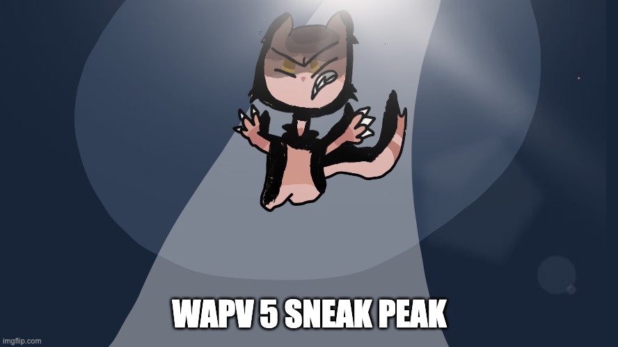 who is shrimp about to attack? | WAPV 5 SNEAK PEAK | made w/ Imgflip meme maker