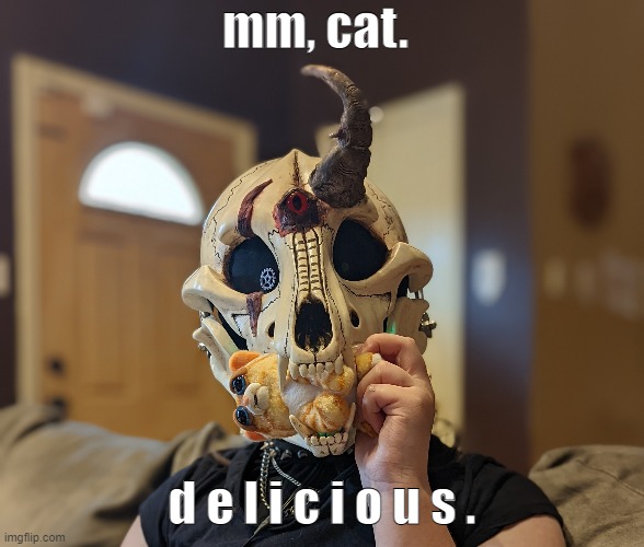 just me eating a plushie lmao | mm, cat. d e l i c i o u s . | made w/ Imgflip meme maker