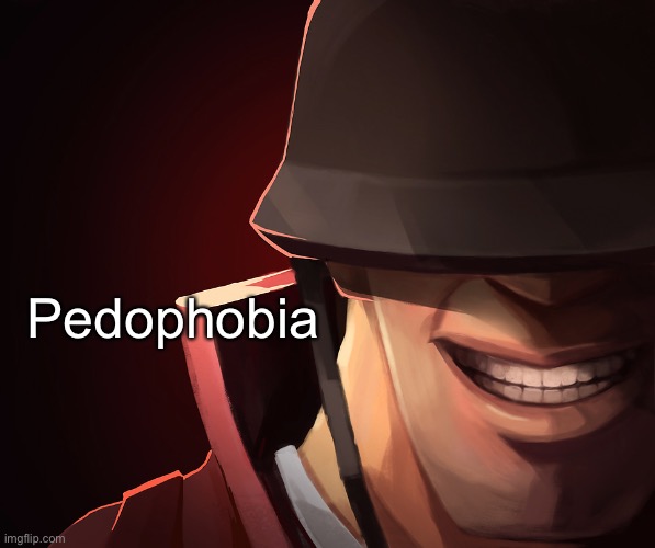 Soldier custom phobia | Pedophobia | image tagged in soldier custom phobia | made w/ Imgflip meme maker