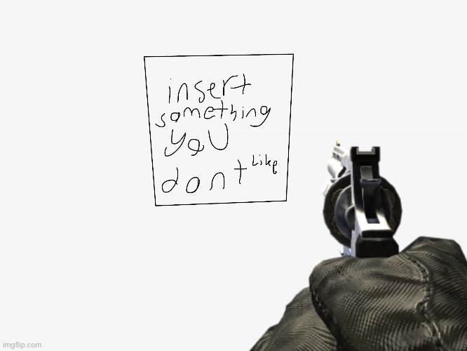 (Gun pointing at picture) Guys this is not a reaction meme ok? | image tagged in guns | made w/ Imgflip meme maker