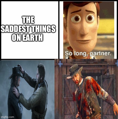 The saddest things on earth | THE SADDEST THINGS ON EARTH | image tagged in sad | made w/ Imgflip meme maker