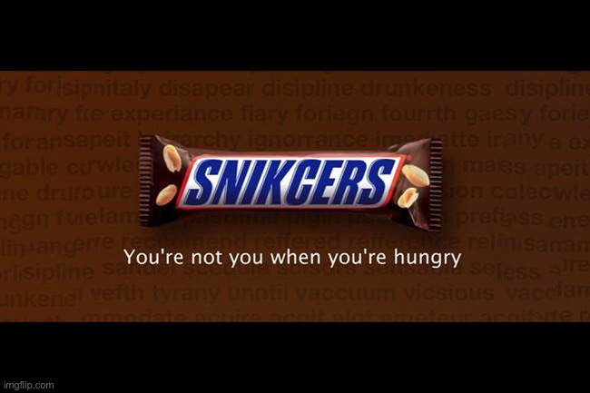 Take some snicker guys | made w/ Imgflip meme maker