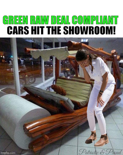 Green Raw Deal Compliant Cars | GREEN RAW DEAL COMPLIANT | image tagged in blank white template | made w/ Imgflip meme maker