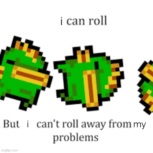 i; my; i | made w/ Imgflip meme maker