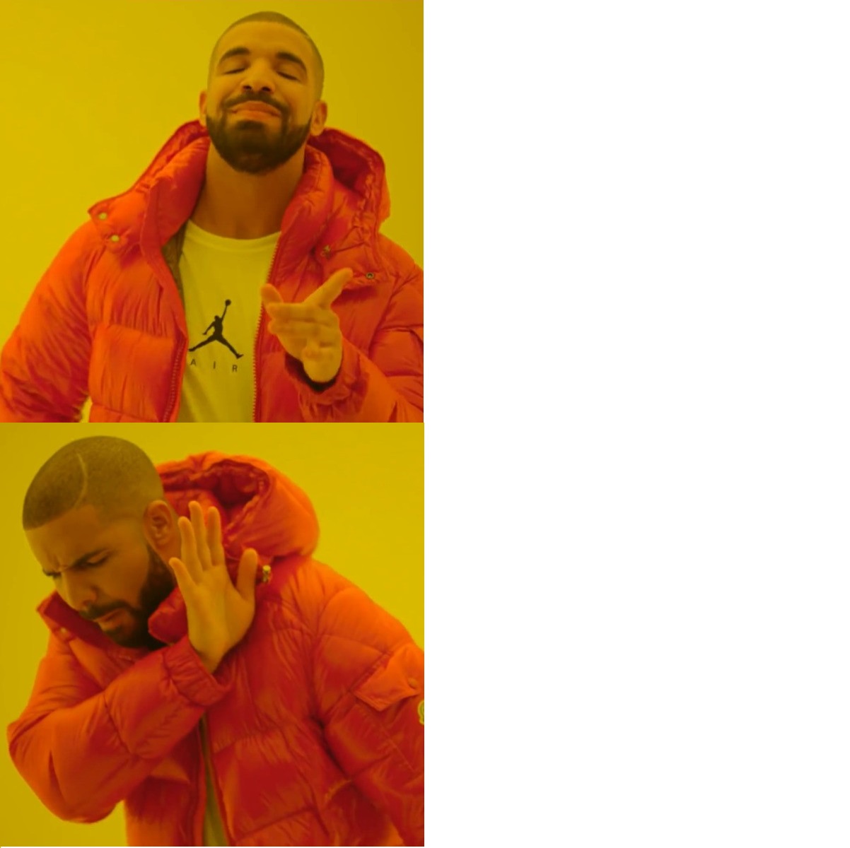 Drake Hotline Flipped Blank Meme Template