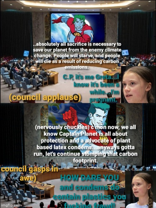 Unplanned planet at UN | image tagged in greta thunberg how dare you | made w/ Imgflip meme maker