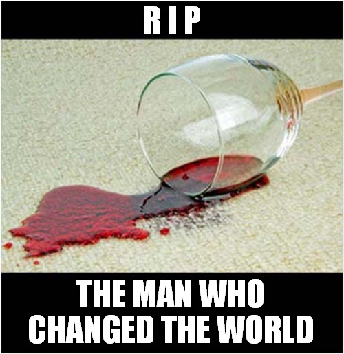 Mikhail Gorbachev  1931 - 2022 | R I P; THE MAN WHO CHANGED THE WORLD | image tagged in mikhail gorbachev,rip,port wine stain | made w/ Imgflip meme maker