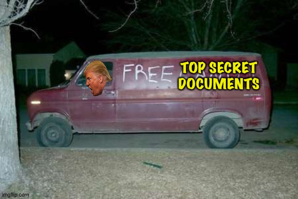 Free candy van | TOP SECRET
DOCUMENTS | image tagged in free candy van | made w/ Imgflip meme maker