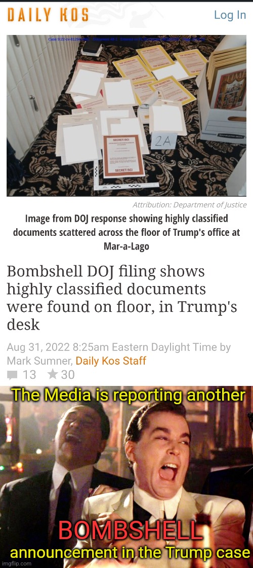 Oh no... surely, they have got him this time! | The Media is reporting another; BOMBSHELL; announcement in the Trump case | image tagged in memes,good fellas hilarious,mainstream media,fbi,donald trump | made w/ Imgflip meme maker