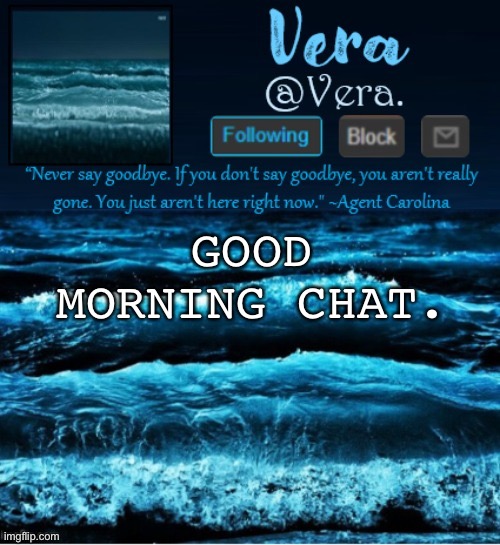 a n n o u n c e r e v i s e d | GOOD MORNING CHAT. | image tagged in a n n o u n c e r e v i s e d | made w/ Imgflip meme maker