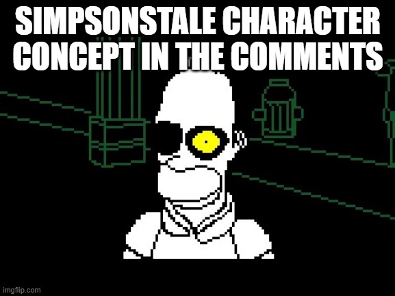 dough | SIMPSONSTALE CHARACTER CONCEPT IN THE COMMENTS | image tagged in the simpsons,undertale | made w/ Imgflip meme maker