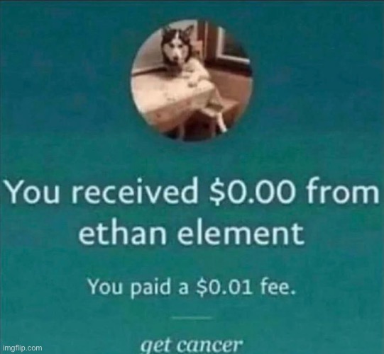 cancer | image tagged in memes,unfunny | made w/ Imgflip meme maker