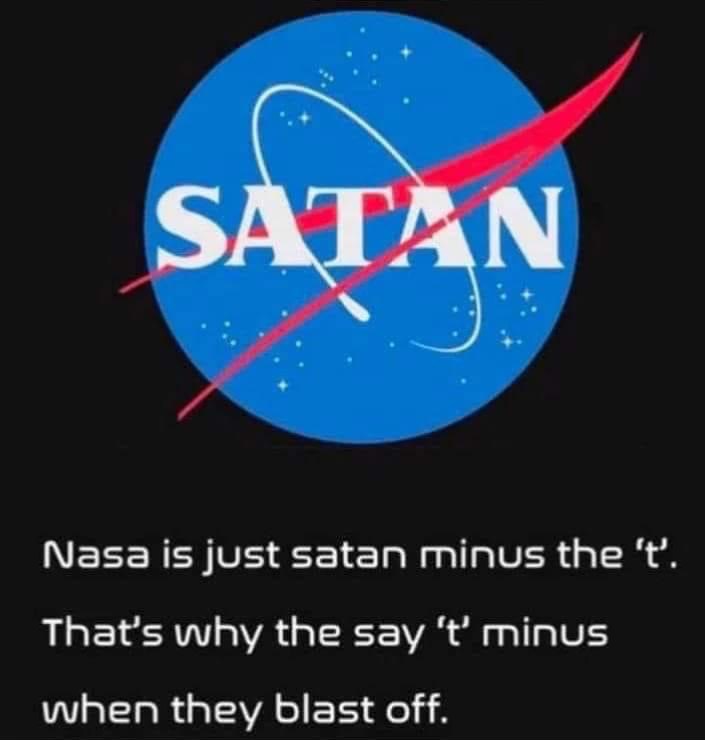 NASA is Satan Blank Meme Template