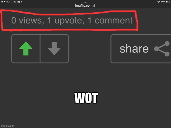 Wot | WOT | image tagged in what,wot,visible confusion | made w/ Imgflip meme maker