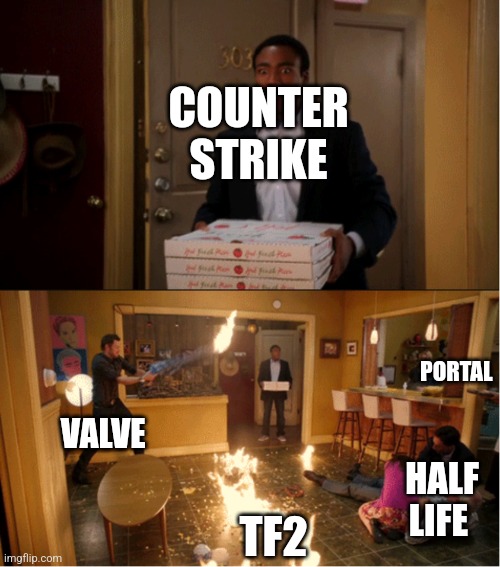 Fire | COUNTER STRIKE; PORTAL; VALVE; HALF LIFE; TF2 | image tagged in community room on fire | made w/ Imgflip meme maker