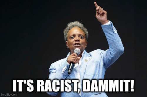 IT'S RACIST, DAMMIT! | made w/ Imgflip meme maker