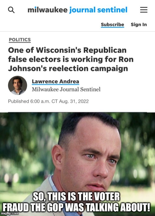 Where’s the outrage, Trumpublicans? | image tagged in memes,and just like that,ron johnson,voter fraud | made w/ Imgflip meme maker