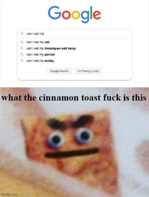 i would advise against all of these | image tagged in what the cinnamon toast f is this | made w/ Imgflip meme maker